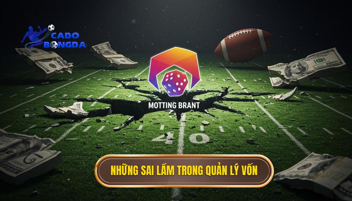 Những Lỗi Sai Cơ Bản Trong Quản Lý Vốn (Money Management)